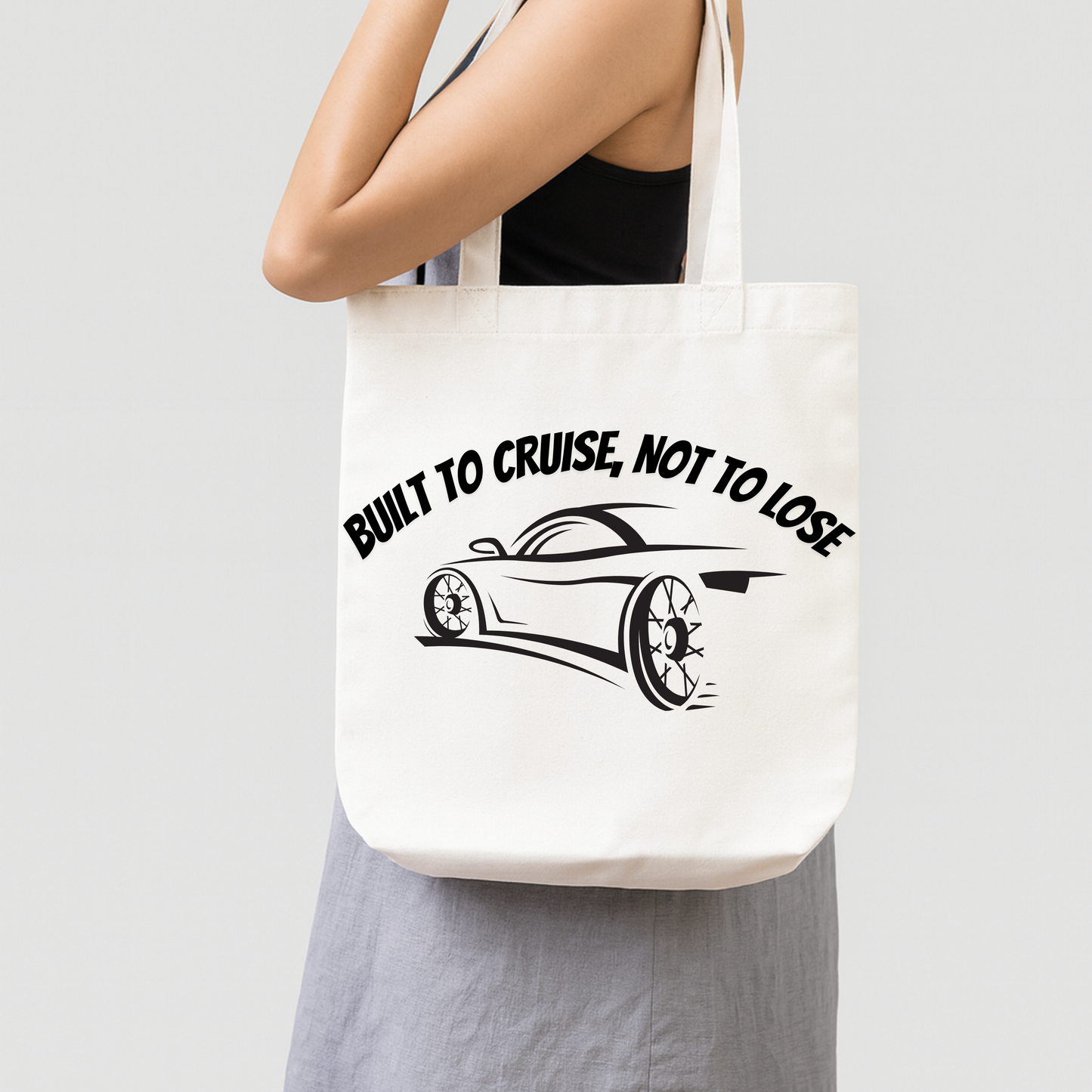 Built to cruise, not to lose Canvas Tote Bag