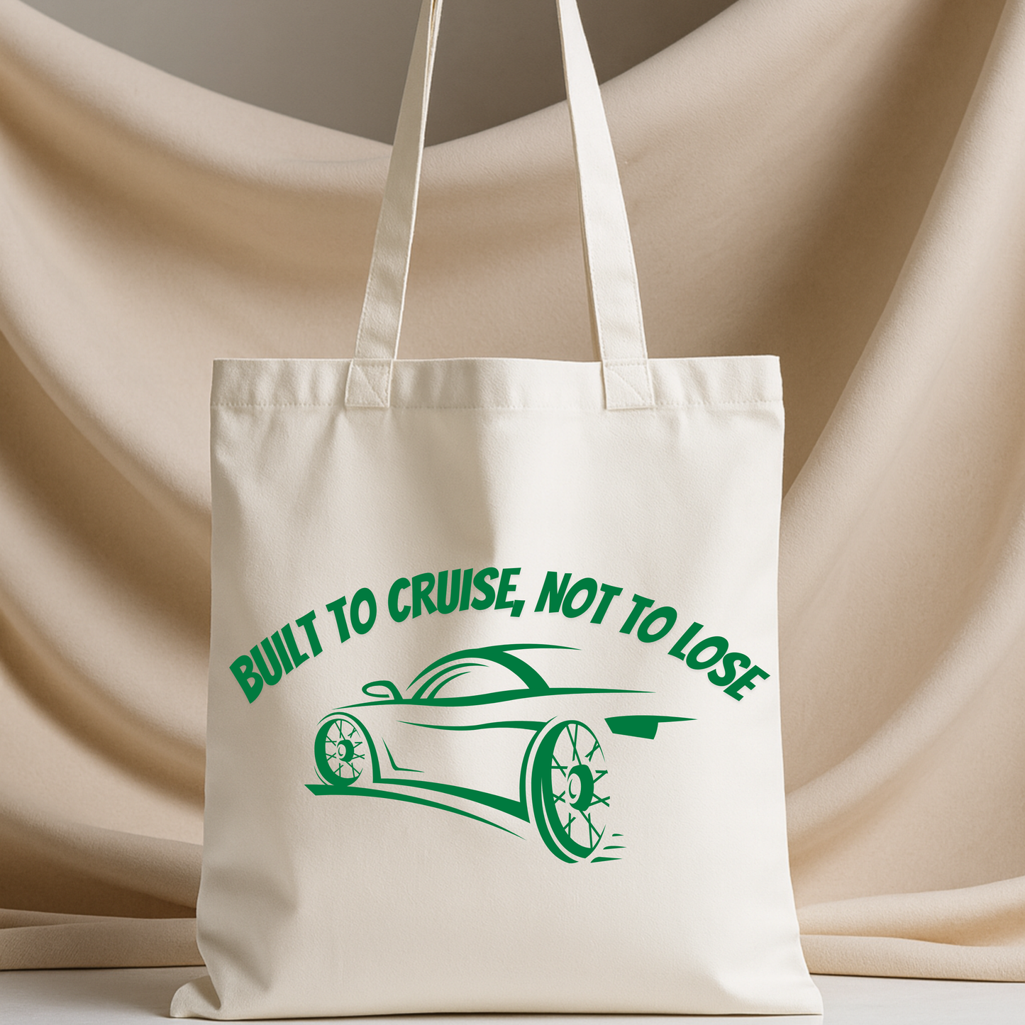Built to cruise, not to lose Canvas Tote Bag