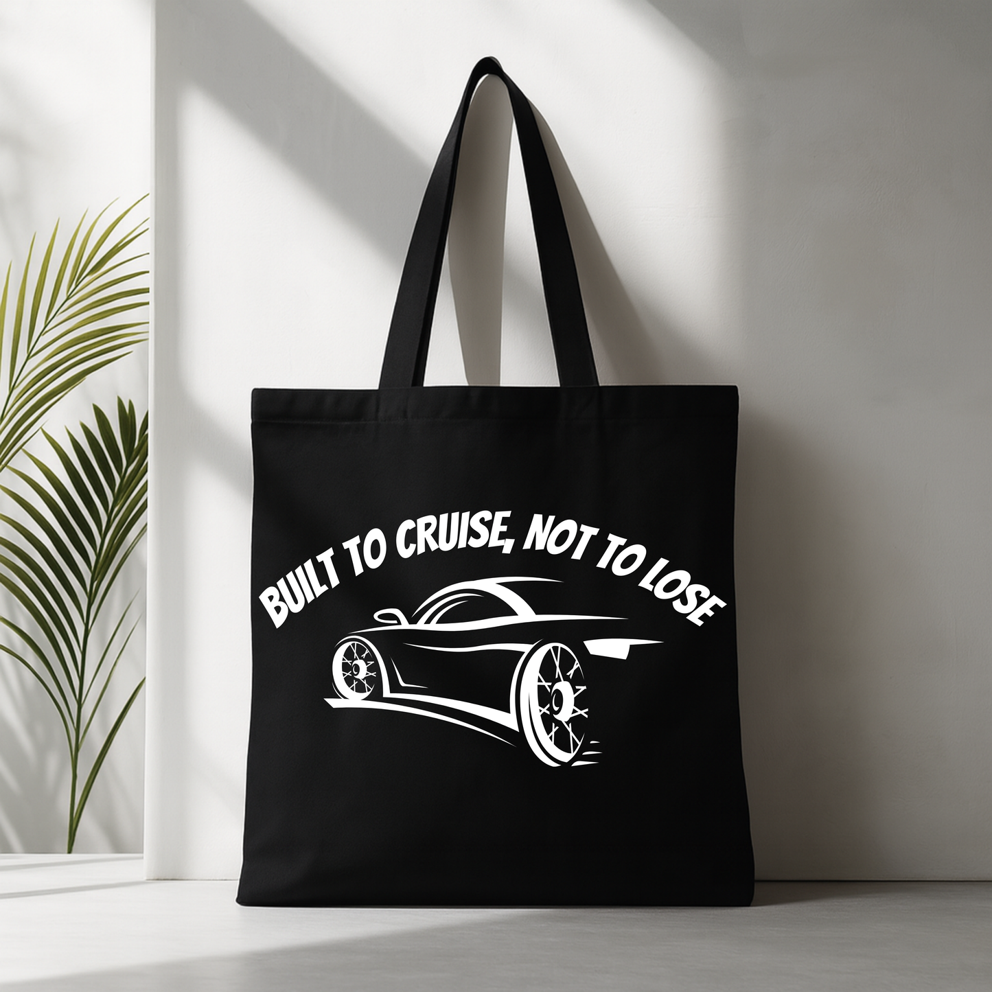 Built to cruise, not to lose Canvas Tote Bag